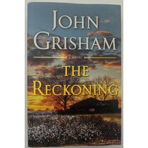 The Reckoning by John Grisham – VG+ Legal Thriller Hardcover Novel Book